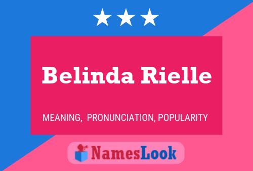 Belinda Rielle Naam Poster