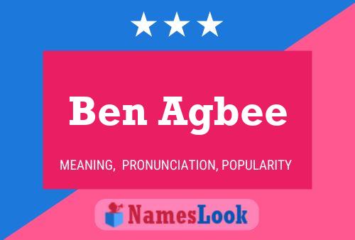 Ben Agbee Naam Poster