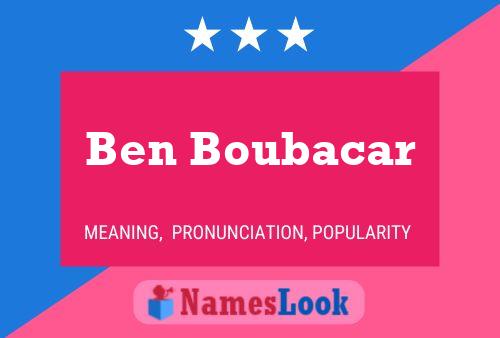 Ben Boubacar Naam Poster