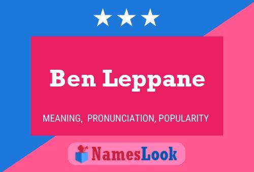 Ben Leppane Naam Poster