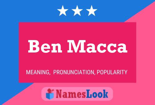 Ben Macca Naam Poster