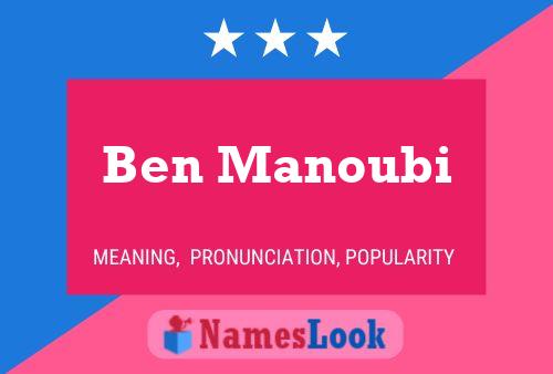 Ben Manoubi Naam Poster