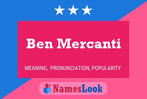 Ben Mercanti Naam Poster