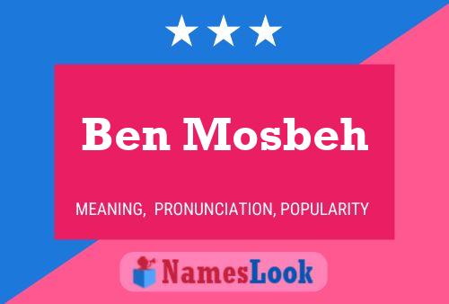 Ben Mosbeh Naam Poster