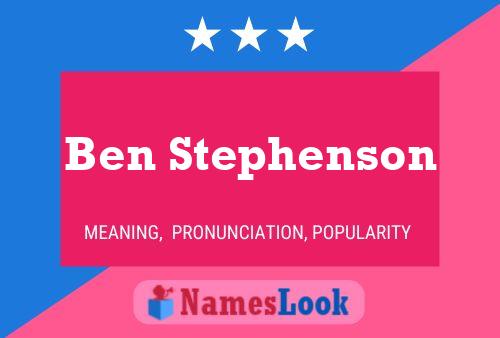 Ben Stephenson Naam Poster