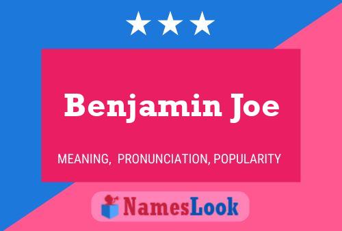 Benjamin Joe Naam Poster