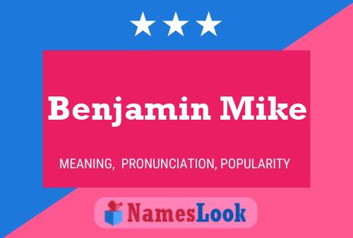 Benjamin Mike Naam Poster