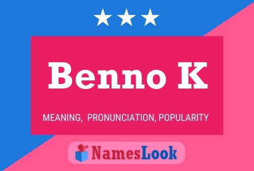 Benno K Naam Poster