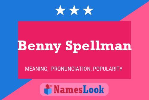 Benny Spellman Naam Poster