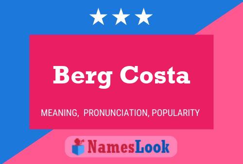 Berg Costa Naam Poster