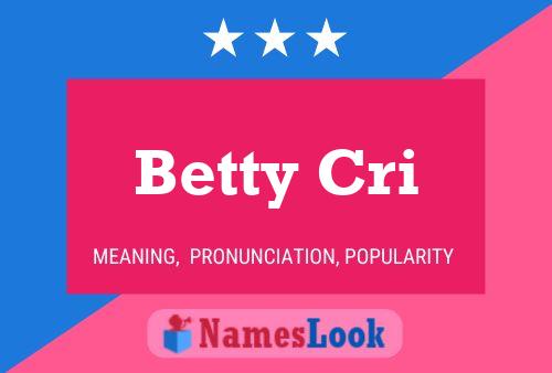 Betty Cri Naam Poster