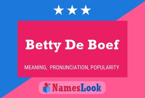 Betty De Boef Naam Poster