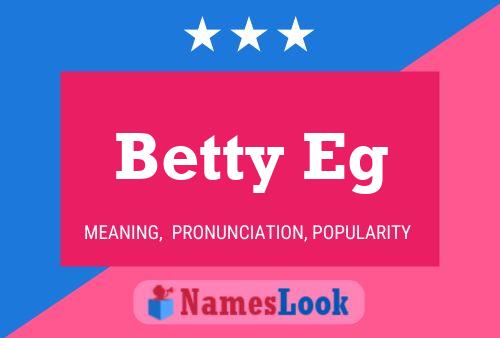 Betty Eg Naam Poster