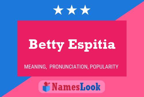 Betty Espitia Naam Poster