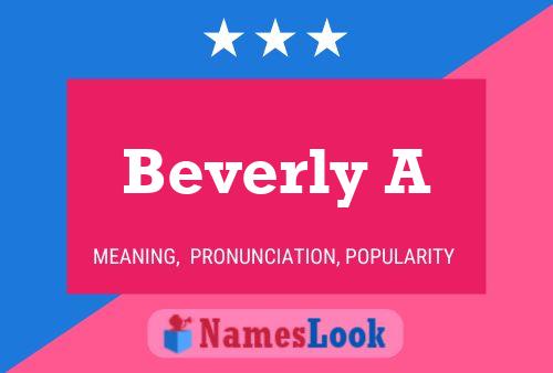 Beverly A Naam Poster