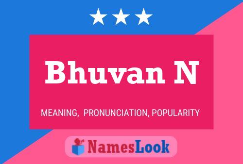 Bhuvan N Naam Poster