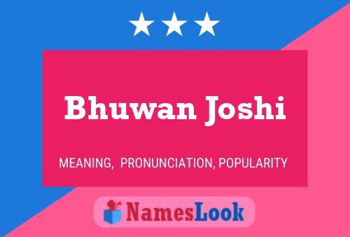 Bhuwan Joshi Naam Poster