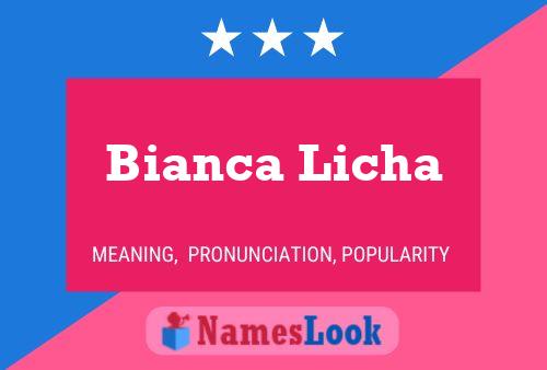 Bianca Licha Naam Poster