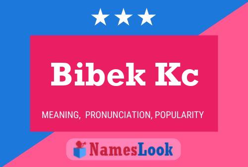 Bibek Kc Naam Poster