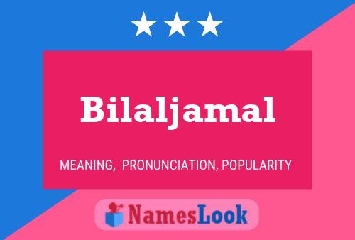 Bilaljamal Naam Poster