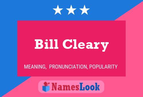 Bill Cleary Naam Poster