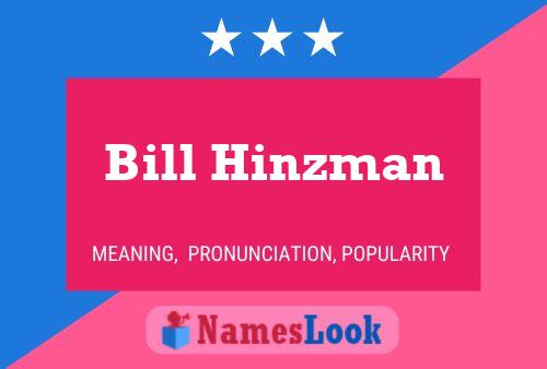 Bill Hinzman Naam Poster