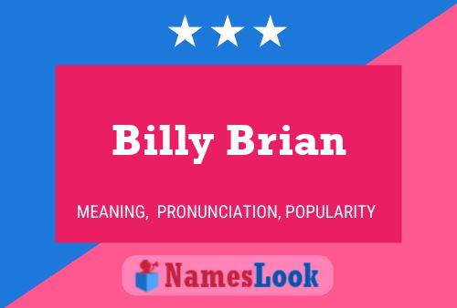 Billy Brian Naam Poster