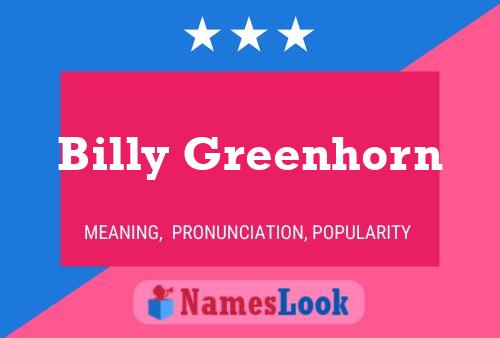 Billy Greenhorn Naam Poster