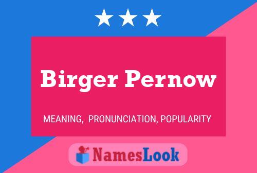 Birger Pernow Naam Poster