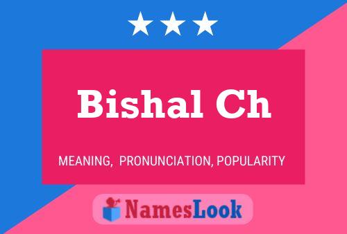 Bishal Ch Naam Poster