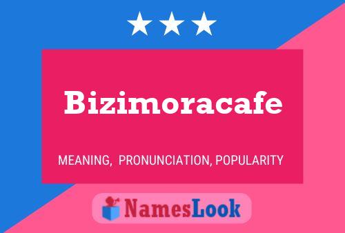 Bizimoracafe Naam Poster