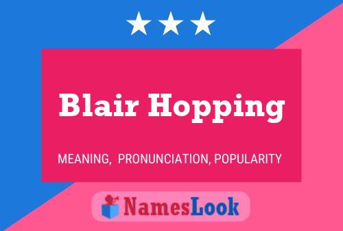 Blair Hopping Naam Poster