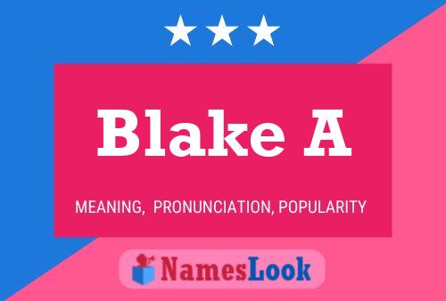 Blake A Naam Poster