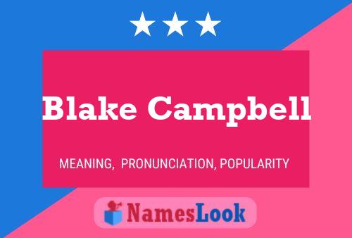 Blake Campbell Naam Poster