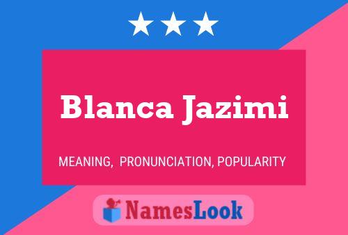 Blanca Jazimi Naam Poster