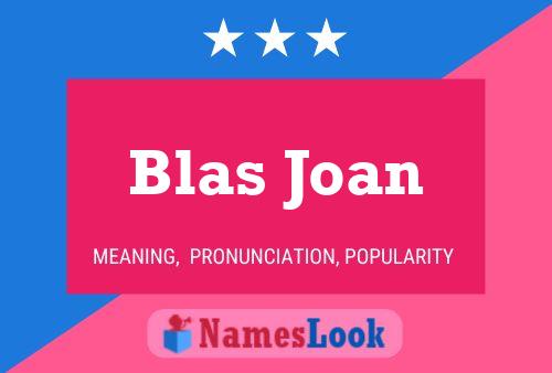 Blas Joan Naam Poster