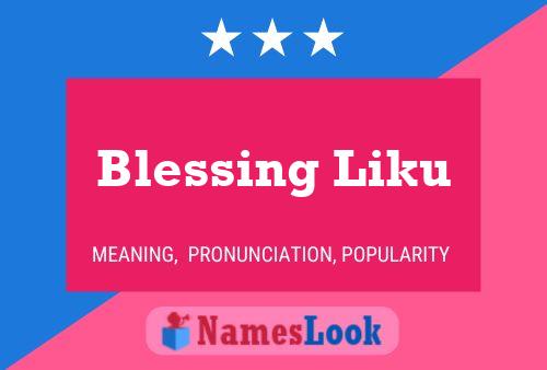 Blessing Liku Naam Poster