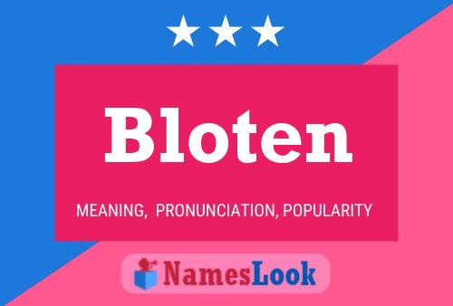 Bloten Naam Poster