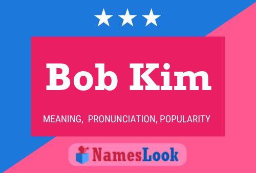 Bob Kim Naam Poster