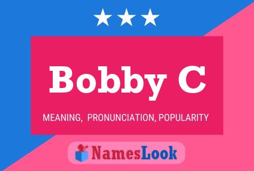 Bobby C Naam Poster