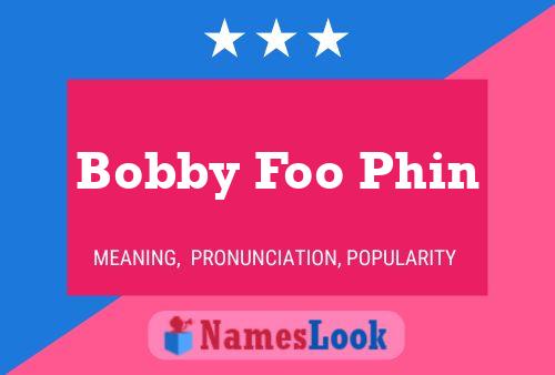 Bobby Foo Phin Naam Poster