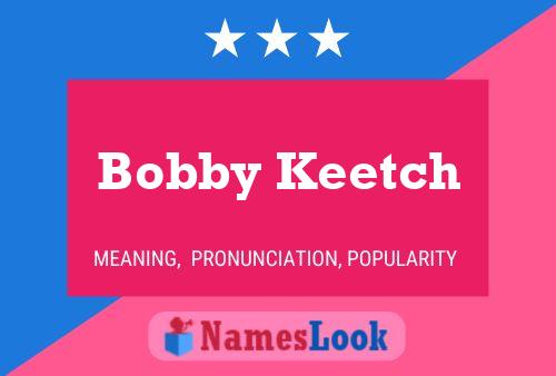 Bobby Keetch Naam Poster