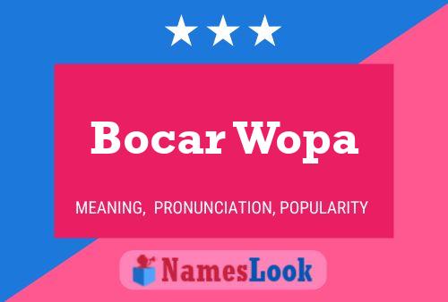 Bocar Wopa Naam Poster