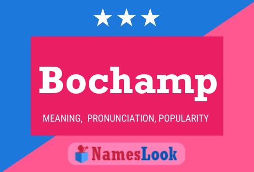 Bochamp Naam Poster