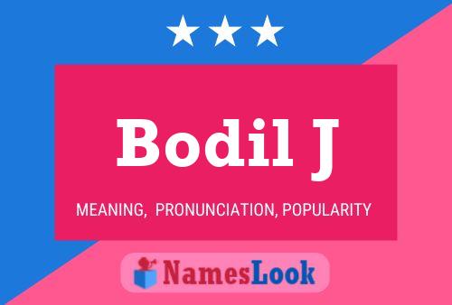 Bodil J Naam Poster