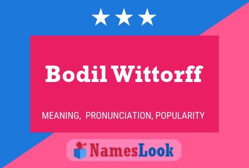 Bodil Wittorff Naam Poster