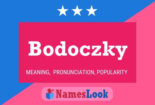 Bodoczky Naam Poster