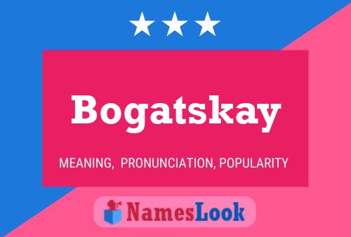 Bogatskay Naam Poster