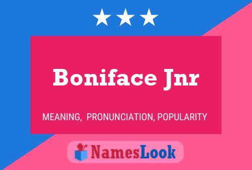 Boniface Jnr Naam Poster