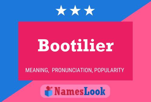 Bootilier Naam Poster